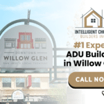 ADU Builders In Willow Glen