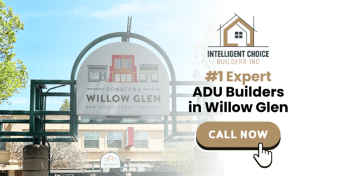 ADU Builders In Willow Glen