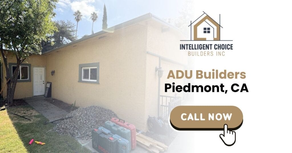 ADU Builders Piedmont, CA