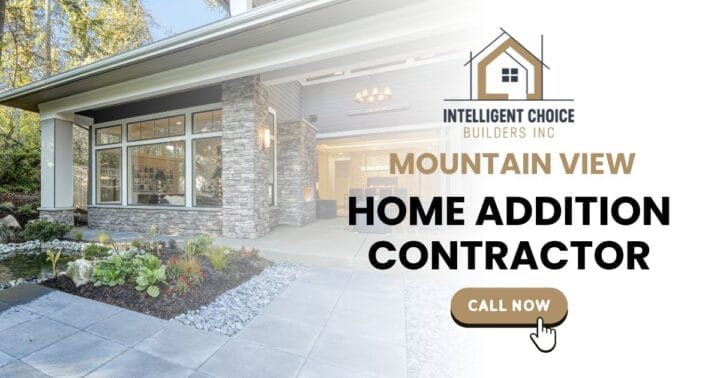 Home Addition Contractor Mountain View