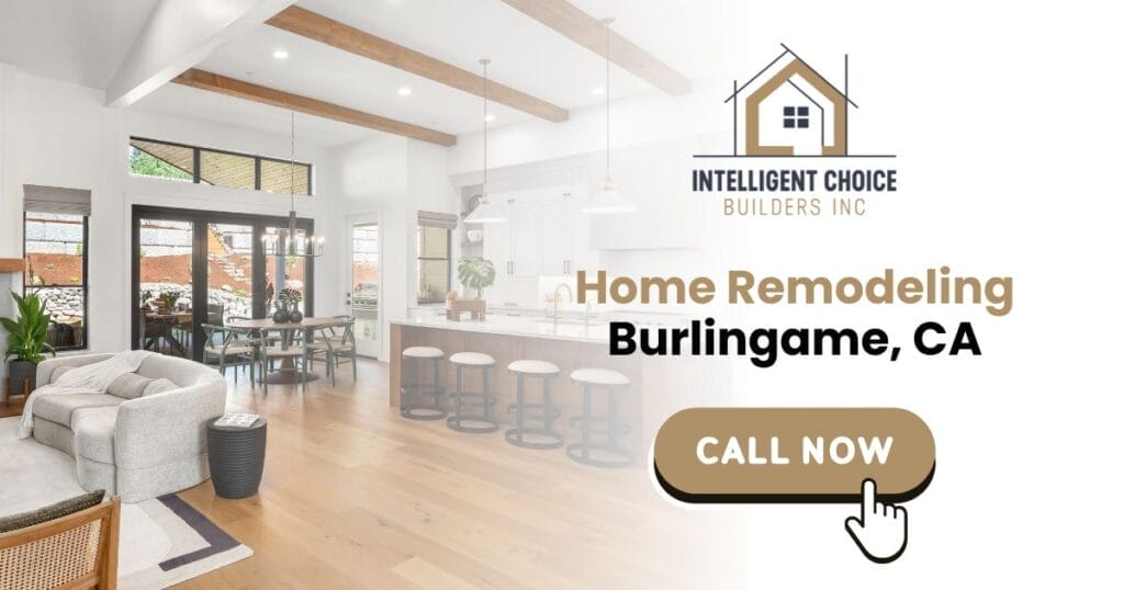 Home Remodeling Burlingame, CA